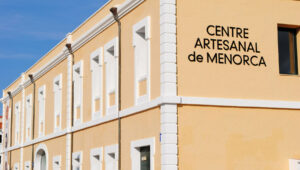 Centre Artesanal de Menorca | Centro Artesanal de Menorca