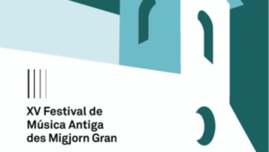 Festival de Música Antiga des Migjorn Gran